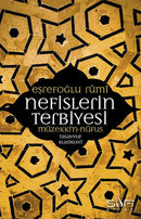 Nefislerin Terbiyesi - Müzekki'n Nüfus - Eşrefoğlu Rumi