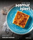 Adım Adım Hamur İşleri - Hakan Doğan