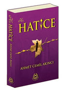 Hz.Hatice - Ahmet Cemil Akıncı