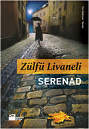 Serenad - Zülfü Livaneli