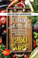Geçmişten Günümüze Türk Mutfağı