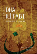 Temel Dua Kitabı - Muhammed Ayhan
