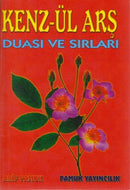Kenz-ül Arş Duası ve Sırları - Arif Pamuk