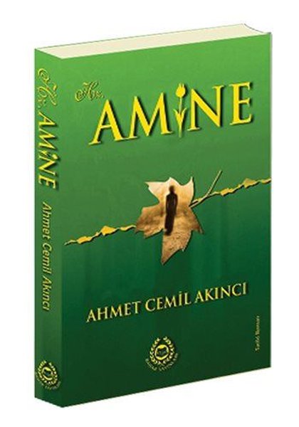 Hz. Amine - Ahmet Cemil Akıncı