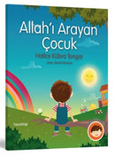Allah'ı Arayan Çocuk - Hatice Kübra Tongar