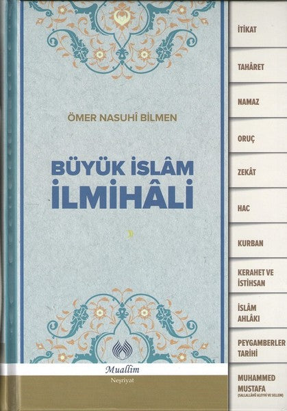 Büyük İslam İlmihali - Ömer Nasuhi Bilmen