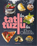 Tatlılar ve Tuzlular - Ebru Omurcalı