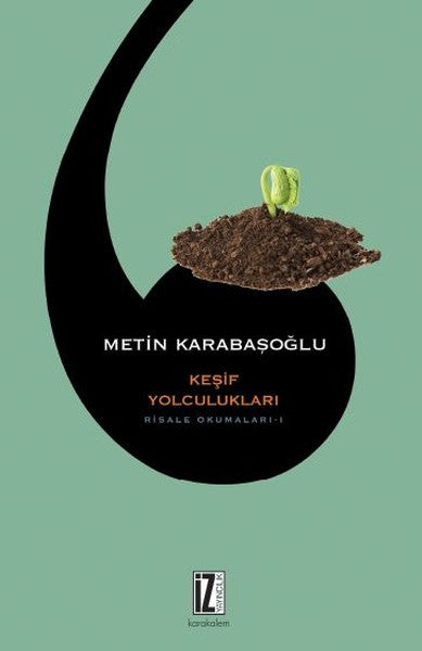 Keşif Yolculukları-Risale Okumaları 1 - Metin Karabaşoğlu