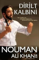 Dirilt Kalbini - Nouman Ali Khan