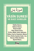 Yasin Suresi ve Bazı Sureler