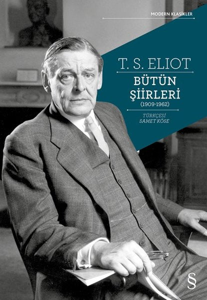 T.S Eliot Bütün Şiirleri 1909-1962