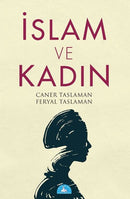 İslam ve Kadın - Caner Taslaman