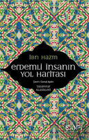 Erdemli İnsanın Yol Haritası - İbn Hazm