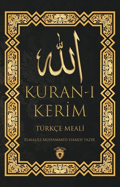 Kur'an-ı Kerim Türkçe Meali - Elmalılı Muhammed Hamdi Yazır
