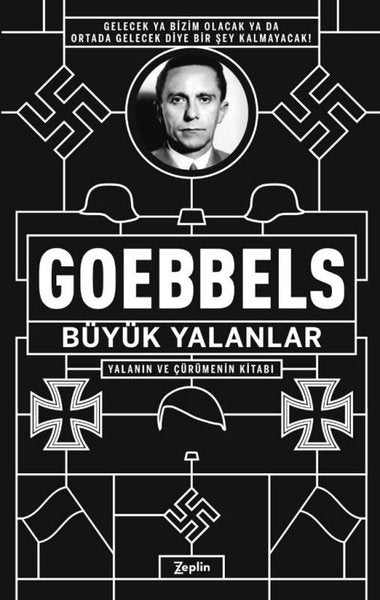Büyük Yalanlar - Joseph Goebbels