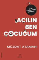Açılın Ben Çocuğum - Müjdat Ataman
