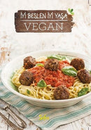 Sofra Kış Özel-Vegan: İyi Beslen İyi Yaşa