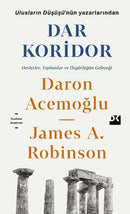 Dar Koridor - Daron Acemoğlu, James A. Robinson