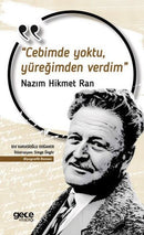 Cebimde Yoktu Yüreğimden Verdim - Nazım Hikmet