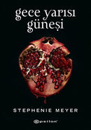 Gece Yarısı Güneşi - Stephenie Meyer